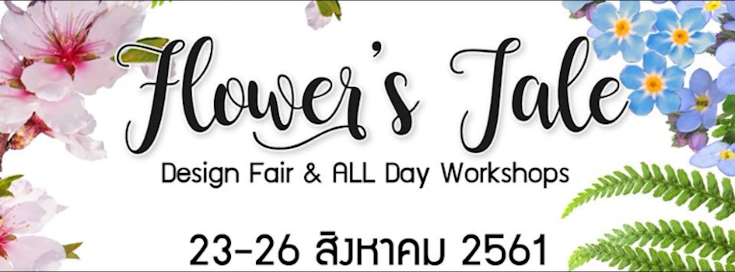 Flower's Tale: Design Fair & ALL Day Workshops Zipevent
