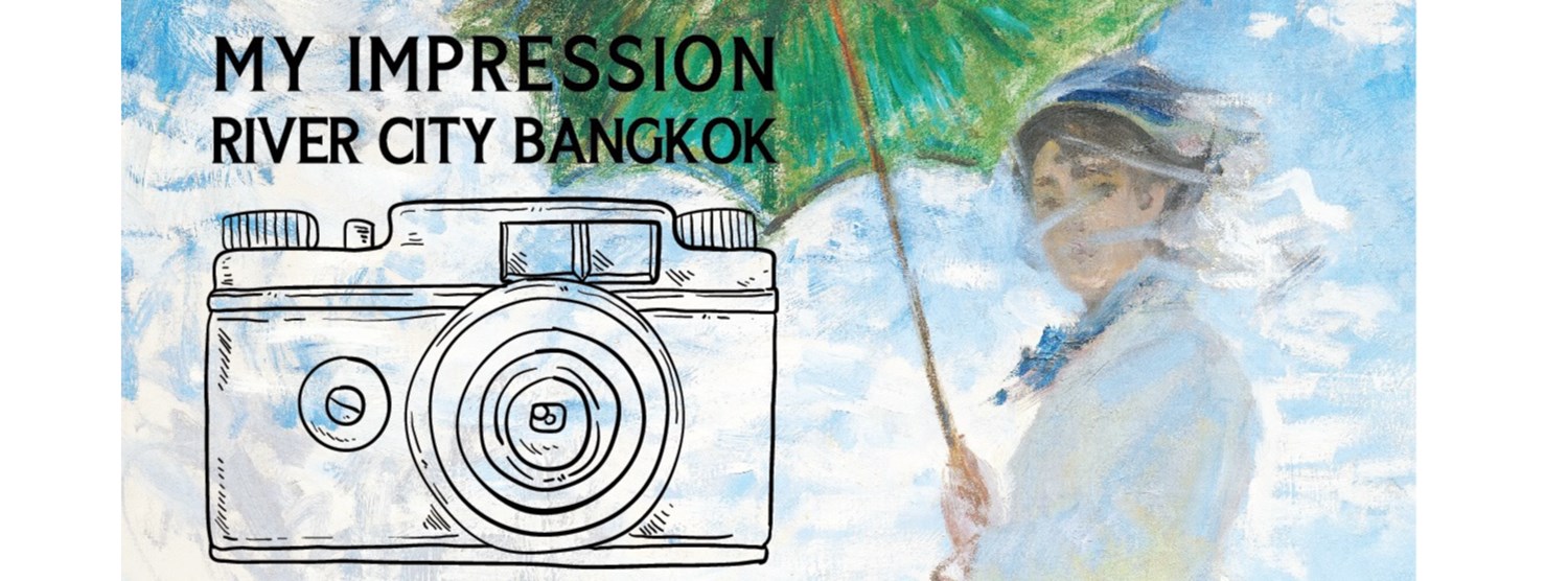 My Impression River City Bangkok Photo Contest 2021 Zipevent