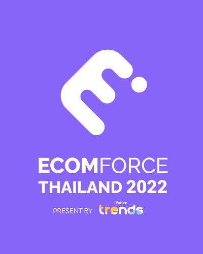 ECOMFORCE THAILAND 2022 Zipevent