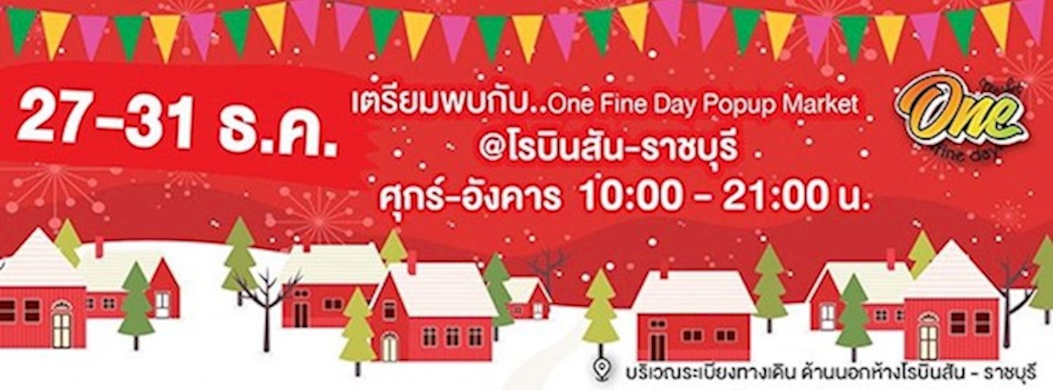 One Fine Day @Robinson Ratchaburi Zipevent