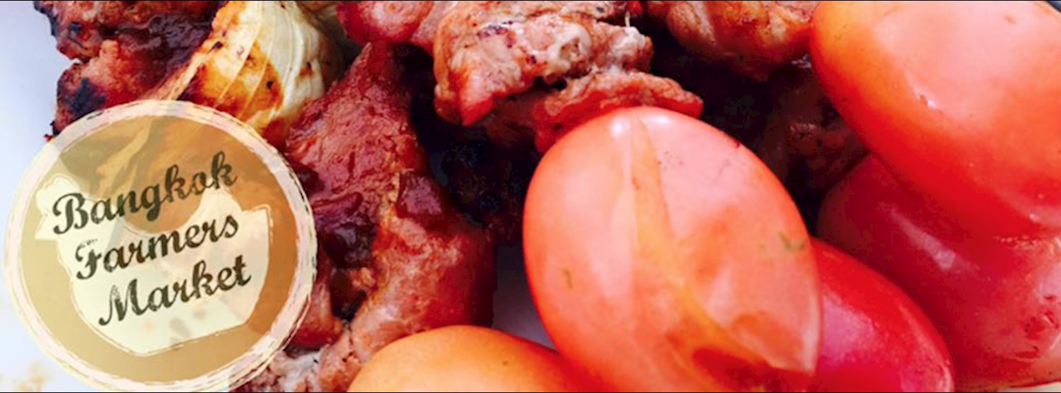 Bangkok Farmer's Market @ Gateway Ekamai March 12-13 Zipevent