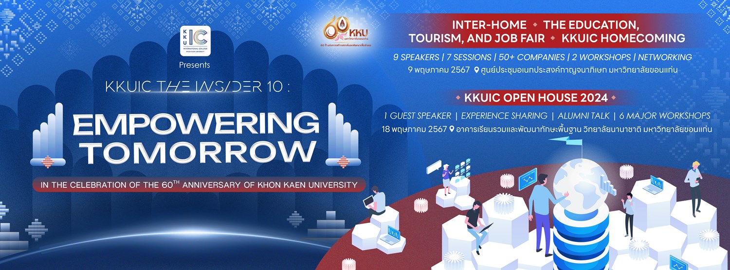 KKUIC The Insider 10 : Empowering Tomorrow | Zipevent - Inspiration ...