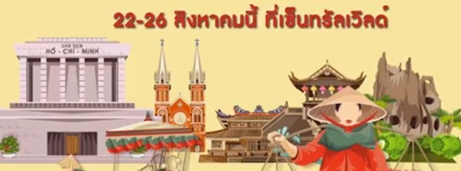Vietnamese Good & Tourism Week in Thailand 2018 Zipevent