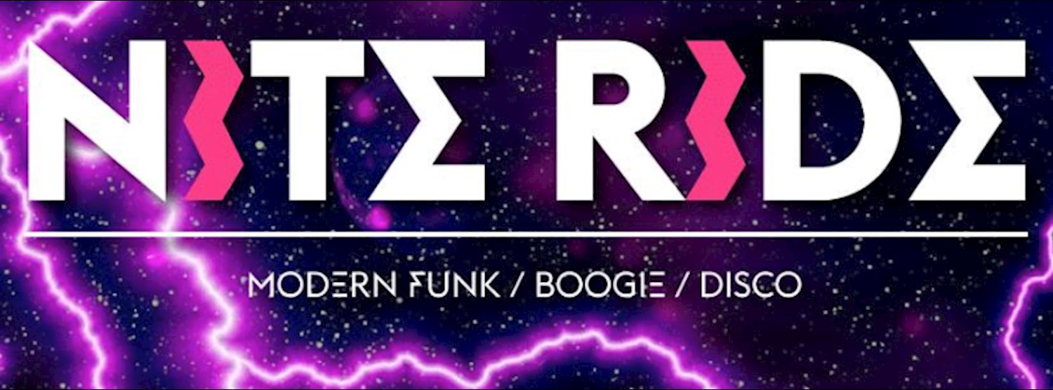NITE RIDE: Modern Funk / Boogie / Disco Zipevent
