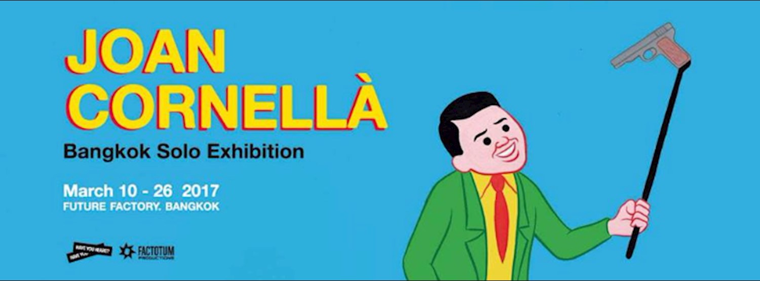 Joan Cornellà: Bangkok Solo Exhibition Zipevent