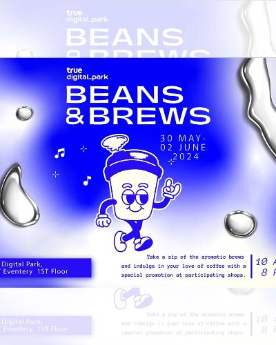 TRUE DIGITAL PARK BEANS & BREWS Zipevent