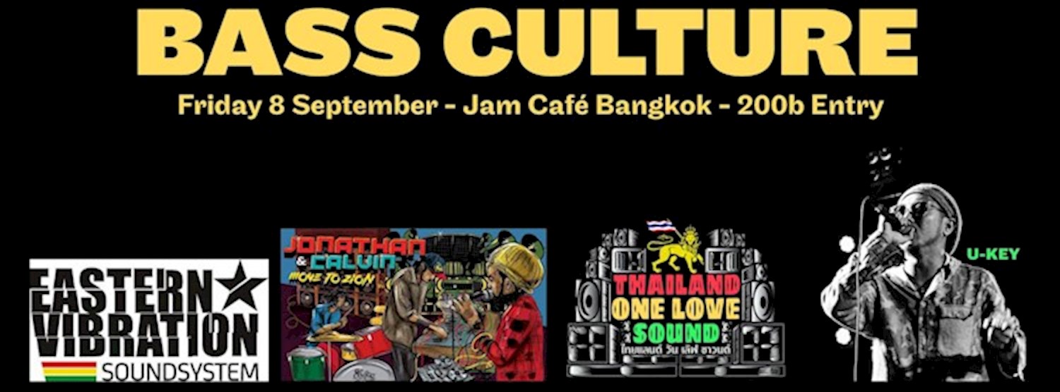 Bass Culture - Eastern Vibration Soundsystem + Jonathan & Calvin Zipevent