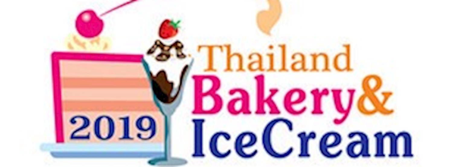 Thailand Bakery & Ice Cream 2019 Zipevent