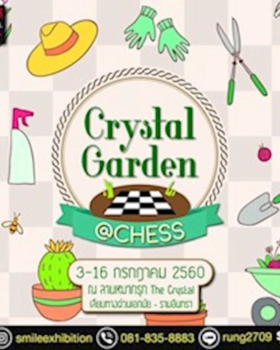 Crystal Garden @Chess Zipevent