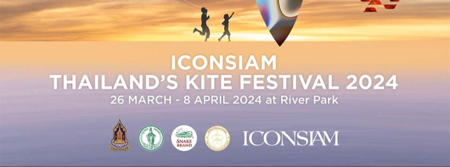 ICONSIAM Thailand's Kite Festival 2024 Zipevent