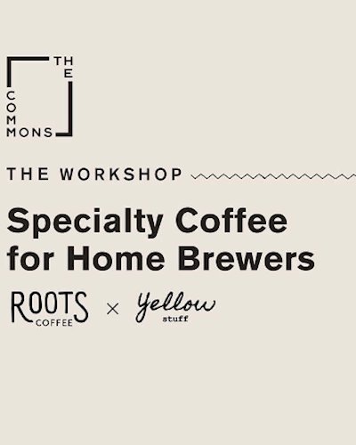 Specialty Coffee for Home Brewers Workshop Zipevent