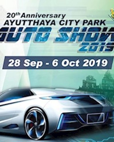 20th AYUTTHAYA CITY PARK AUTO SHOW 2019 Zipevent