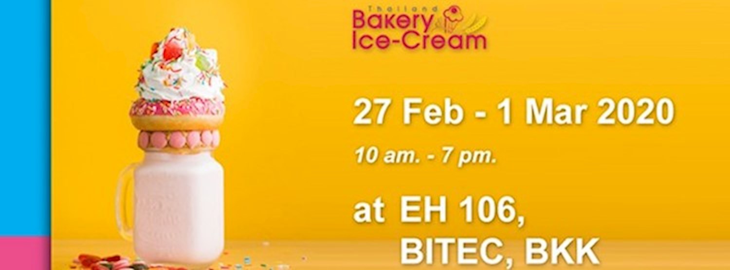 Thailand Bakery & Ice Cream 2020 Zipevent