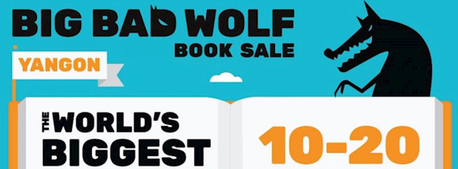 Big Bad Wolf Book Sale Yangon 2020 Zipevent
