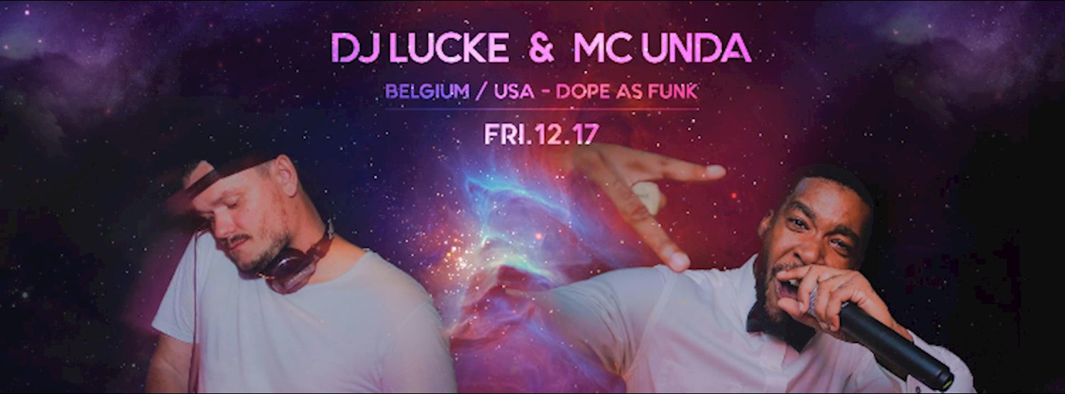 DJ Lucke & MC Unda Zipevent