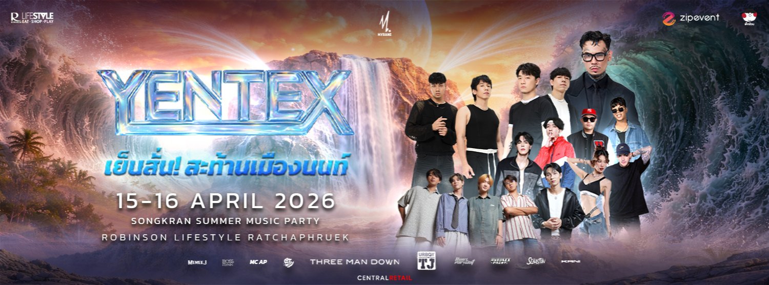 YENTEX Songkran Summer Party 2025 Zipevent