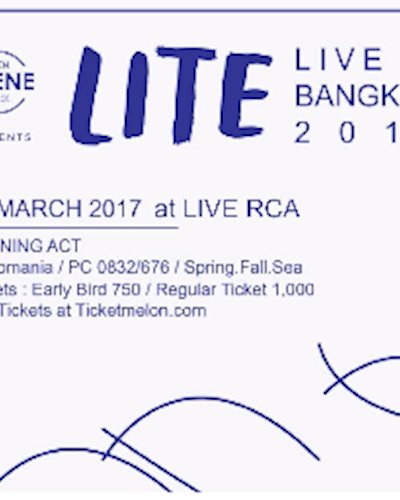 LITE Live In Bangkok 2017 Zipevent