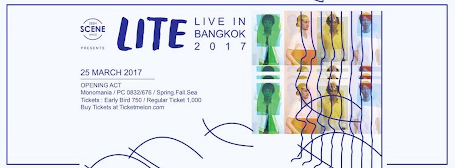 LITE Live In Bangkok 2017 Zipevent