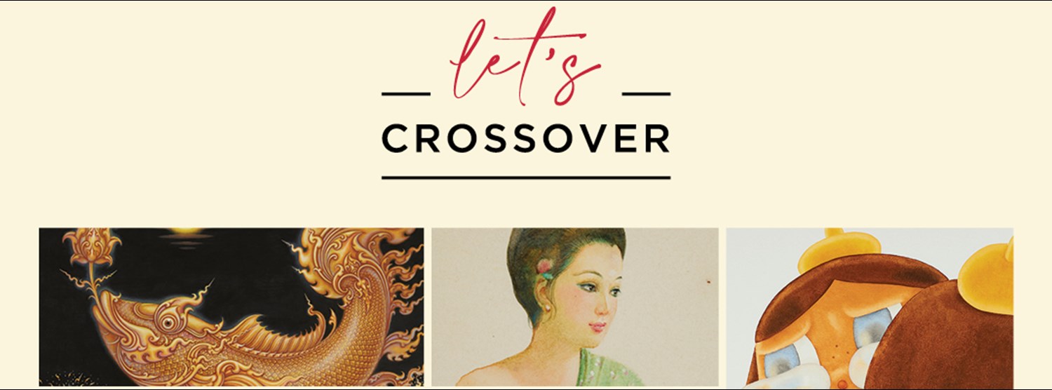งานประมูลศิลปะ “Let’s Crossover" Zipevent