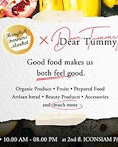 Bangkok Farmer Market x Dear Tummy Zipevent
