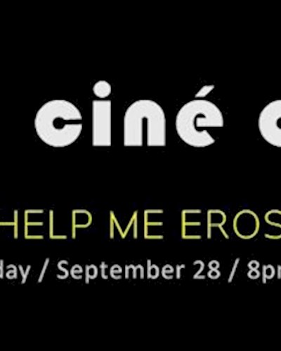 JAM CINÉ CLUB ("Help Me Eros", Urban Erotica) Zipevent