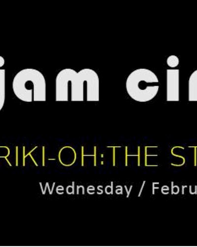 JAM CINÉ CLUB ('Riki-Oh: The Story of Rikky', Kung-Fu) Zipevent