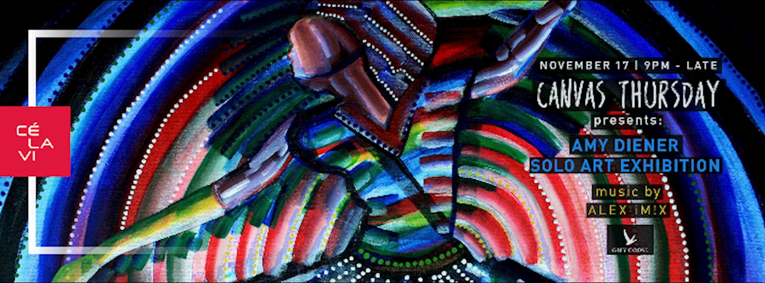Canvas Thursday pres. Amy Diener Solo Art Exhibition Zipevent
