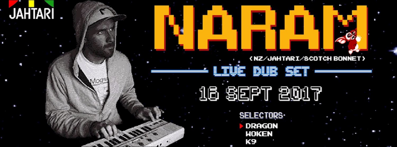 NARAM ( Jahtari ) LIVE DUB SET ! Zipevent