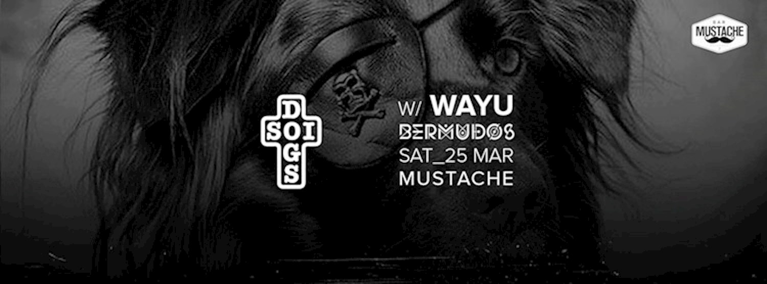 Soi Dogs w/ WAYU (Bermudos) x Mustache Bangkok Zipevent