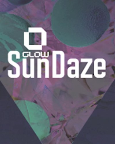 GLOW SunDaze w/ Status Deeper All Night Long Zipevent