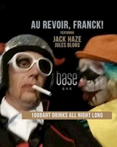 Au Revoir, Franck! 100 B drinks, free shots & snacks all nights Zipevent