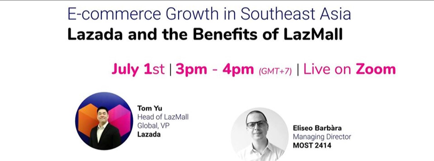 E-Commerce Growth in Southeast Asia – Lazada x Most2414 Zipevent