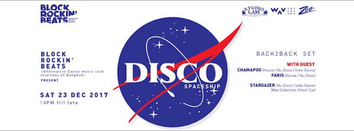 Block Rockin’ Beats pres. “Disco Spaceship” SAT 23 Zipevent