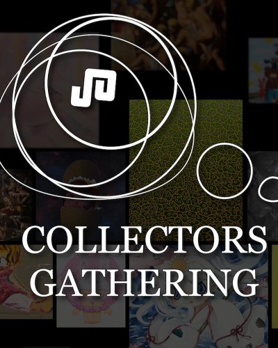 Collectors Gathering: Conversation Among Collectors Zipevent