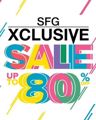 SFG Xclusive Sale@EMQ 2019 Zipevent