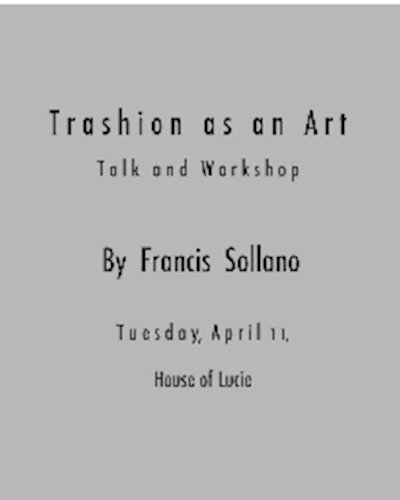 Trashion as an Art Zipevent