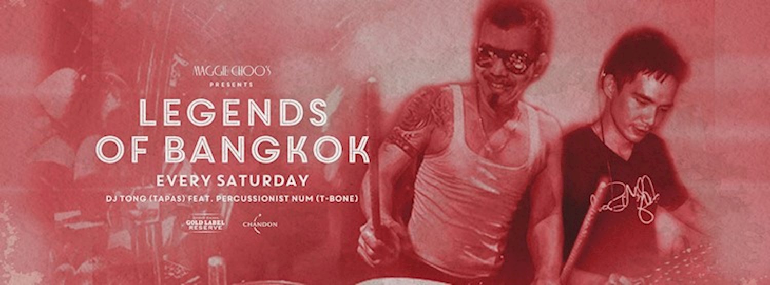Legends of Bangkok with "Dj Tong Tapas & Num T-Bone" Zipevent