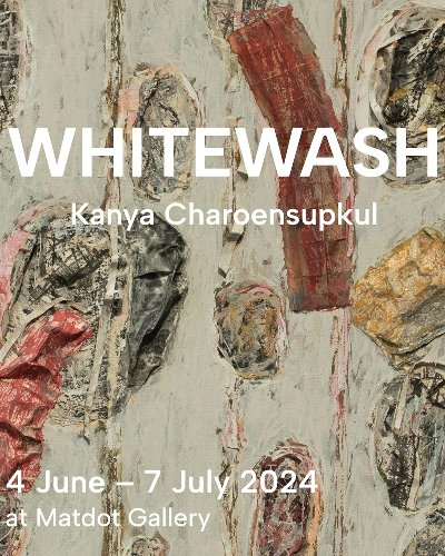 “Whitewash / ชโลมขาว” Zipevent