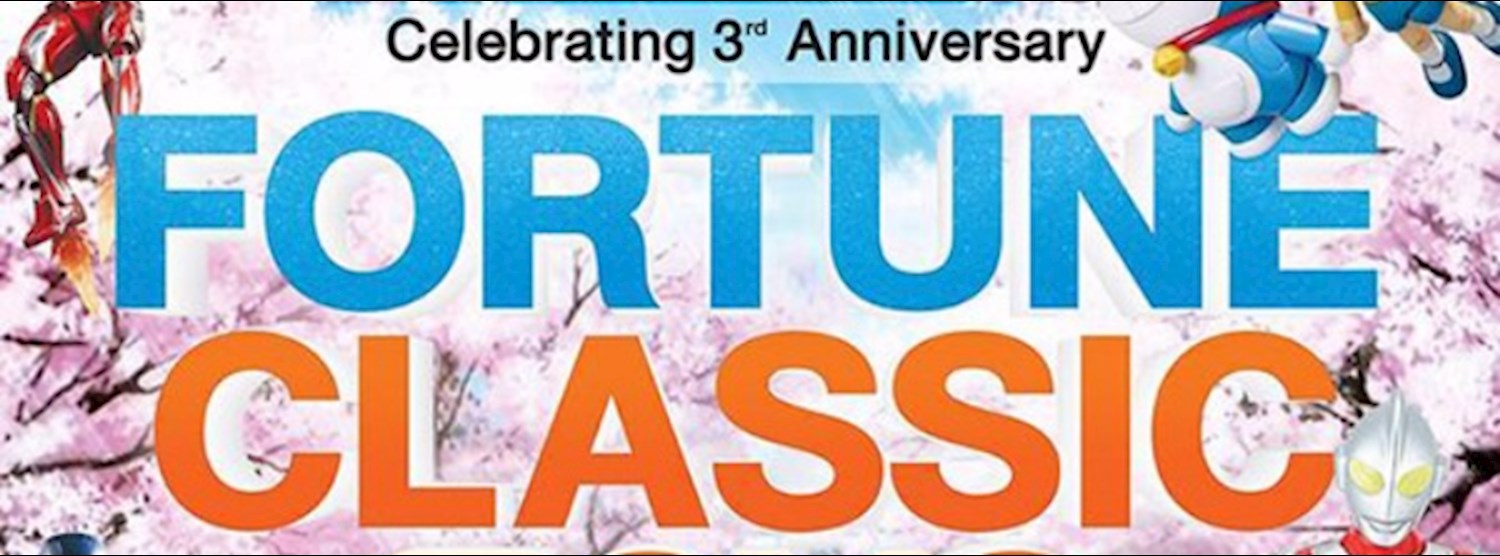 Fortune Classic Toys Season 3 ตอน Celebrating 3rd Anniversary Zipevent