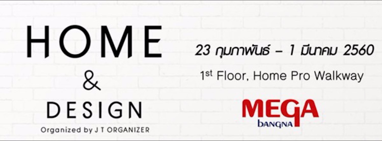 HOME & DESIGN @MEGA Bangna Ep.1 Zipevent