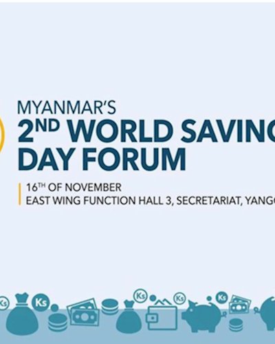 Myanmar's Second World Savings Day Forum Zipevent