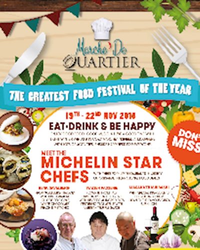 Marche De Quartier (มาเช่ เดอ ควอเทียร์) เทศกาลอาหารนานาชาติ ระดับมิชลินสตาร์ Zipevent