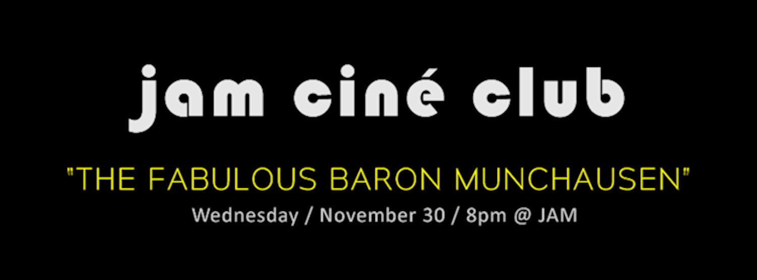 JAM CINÉ CLUB ('The Fabulous Baron Munchausen', Czech New Wave) Zipevent