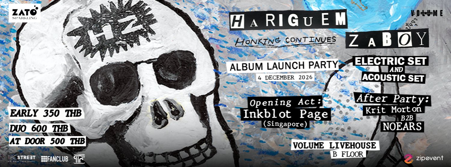 ZATO Presents Hariguem Zaboy Honking Continues Album Launch Party Zipevent