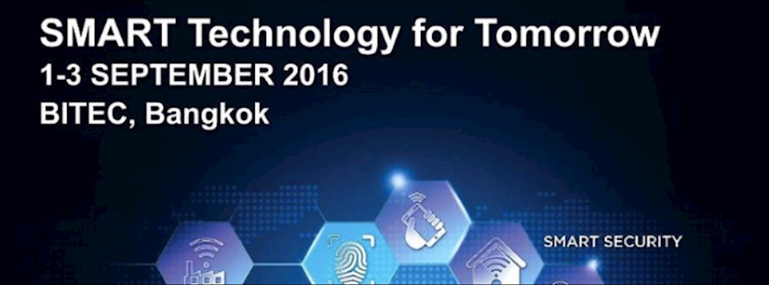 GDSF Thailand 2016 และ SMAhome Thailand 2016 by Secutech Zipevent