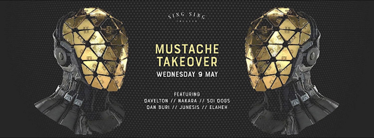 Mustache Takeover at Sing Sing Theater Zipevent
