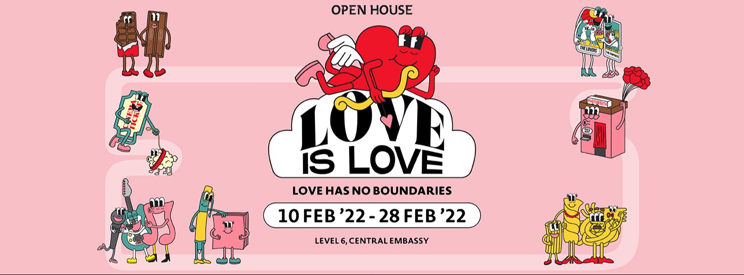 Open House | Love is Love : Love has no boundaries  Zipevent