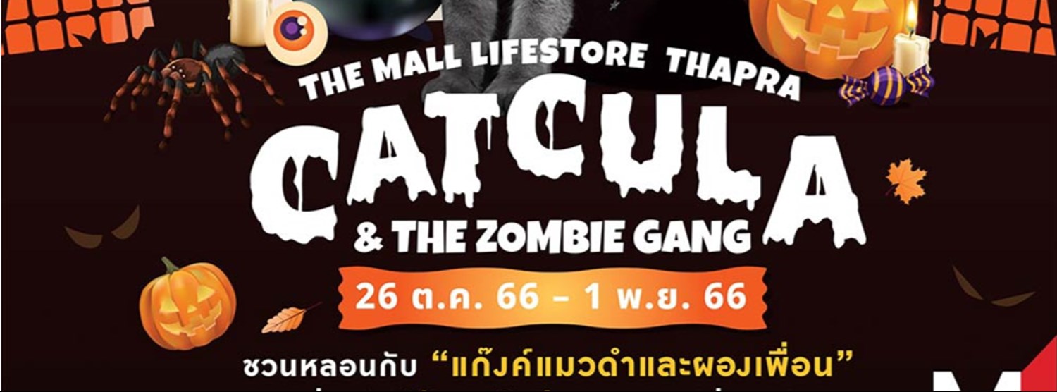 THE MALL LIFESTORE THAPRA ​CATCULA & THE ZOMBIE GANG Zipevent