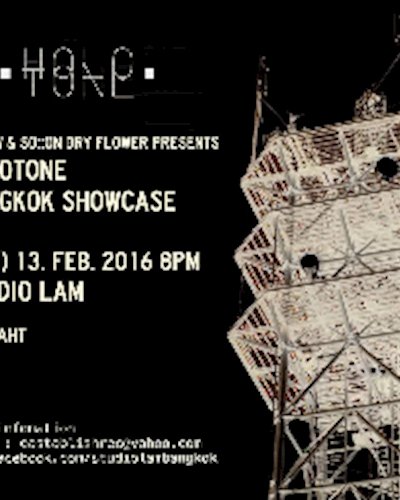  HOLOTONE Bangkok Showcase feat. INNER8 (Berlin) Zipevent