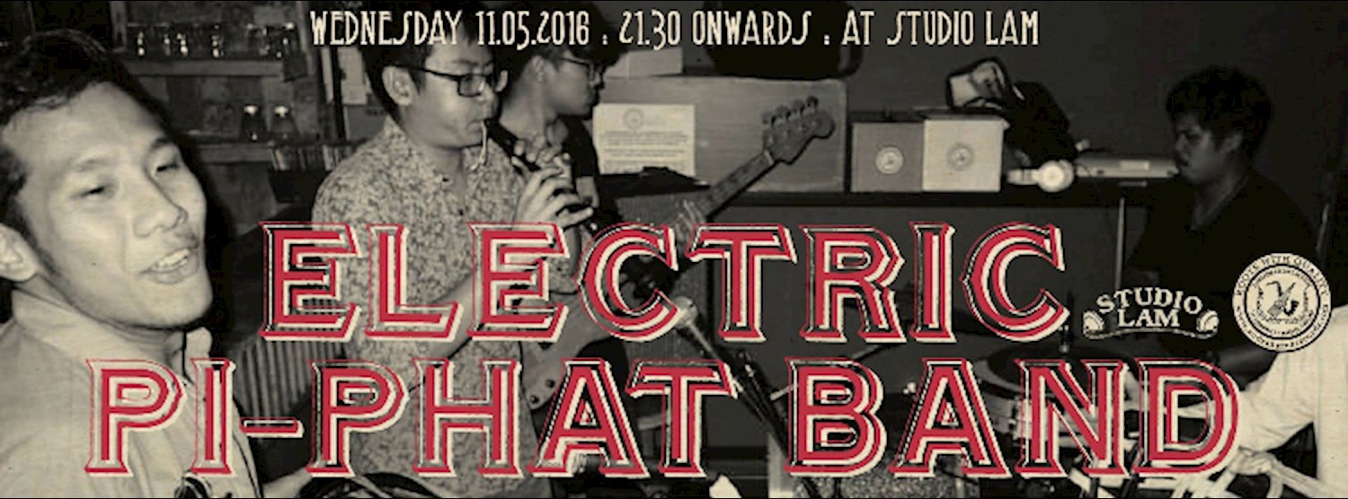 The Electric Pi-Phat Band : Wednesday 11th May 2016 Zipevent